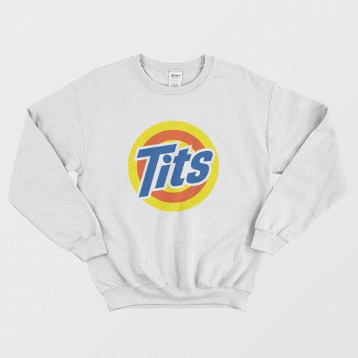 Tits Tide Soap Parody Sweatshirt