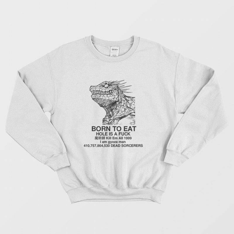 maa♡ Born To Eat Hole Is A Fuck Kill Em All 1999 I Am Gyoza
