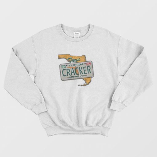 True Florida Cracker Sweatshirt