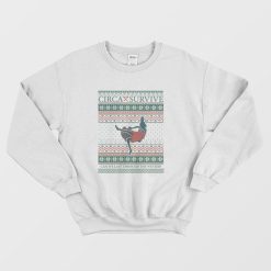 Circa Survive Christmas Can We Last Through The Winter Sweatshirt