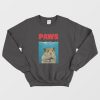 Paws Hamster Funny Sweatshirt Parody