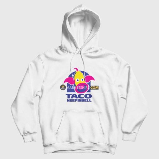 Taco Weepinbell Parody Hoodie