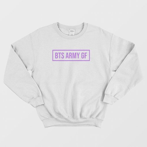 BTS Army Gf Sweatshirt