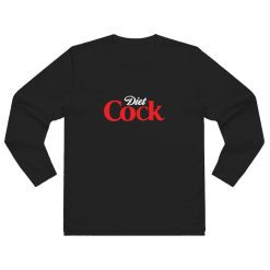 Diet Cock Coke Coca Cola Parody Long Sleeve Shirt
