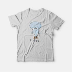 Happy Face Squidward T-Shirt