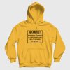 Warning After Conversation Need To Recharge My Battery Hoodie