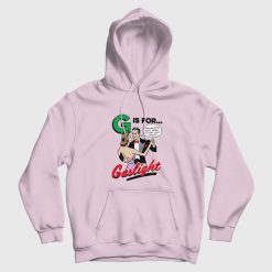 G Is For Gaslight Isn't Real You're Just Crazy Hoodie