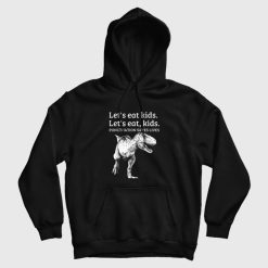 Let's Eat Kids Punctuation Saves Lives Funny Hoodie
