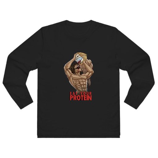 Attack On Titan Eat Your Protein Long Sleeve Shirt