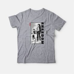Freedom Eren Yeager Attack On Titan T-Shirt