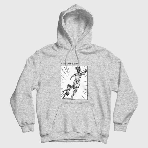If Levi Was a Titan Funny Attack On Titan Hoodie