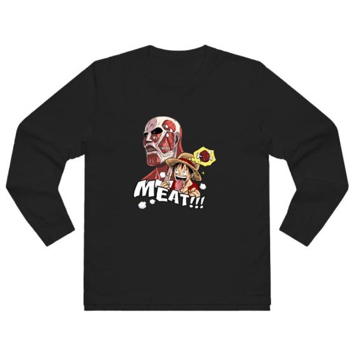 Luffy X Titan Meat Attack On Titan One Piece Long Sleeve Shirt