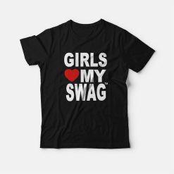  Girls Love My Swag Heart Funny Hip Hop Gift T-Shirt : Clothing,  Shoes & Jewelry