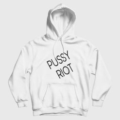 Pussy Riot Funny Hoodie