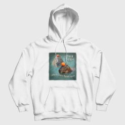 Think Twice I Don't Even Think Once Capybara Hoodie