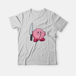 Kirby with a Knife T-Shirt