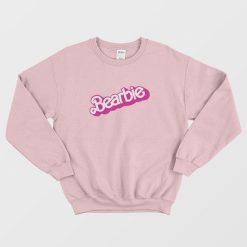 Bearbie Barbie Parody Sweatshirt