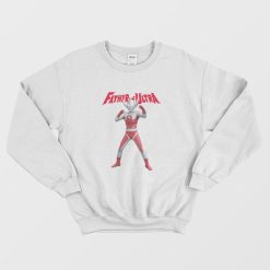 Father Of Ultra Ultraman Series Sweatshirt