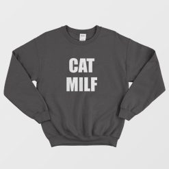 Cat Milf Sweatshirt