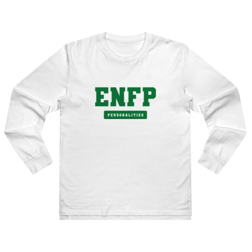 ENFP Personality MBTI Types Long Sleeve Shirt