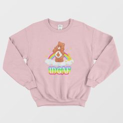 IDGAF Careless Care Bears Sweatshirt