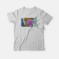 Squidward I Really Wish I Weren't Here Right Now Button T-Shirt