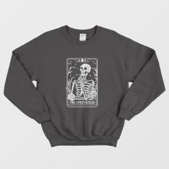 The Overthinker Tarot Skeleton Sweatshirt