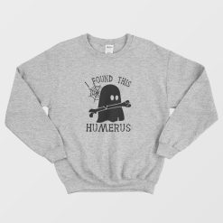 I Found This Humerous Funny Doctor Ghost Sweatshirt