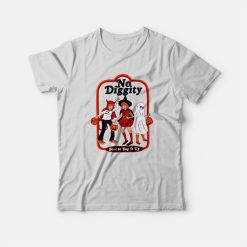 No Diggity Bout To Bag it Up Halloween T-Shirt
