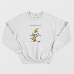 Slam Duck Sweatshirt