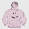 Smiley No Thank You Hoodie