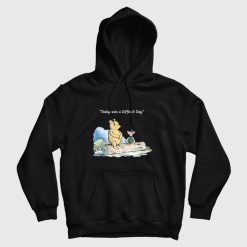 Today was a Difficult Day Pooh Hoodie