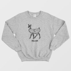 Dill Doe Funny Pickle Deer Sweatshirt