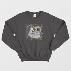 I'm Just Here For The Mashed Potatoes Sweatshirt