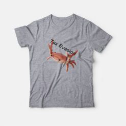 Tax Evasion Crab T-Shirt