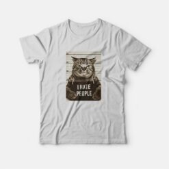 Cat Mugshot I Hate People T-Shirt