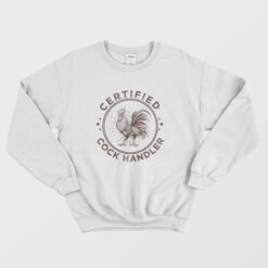 Certified Cock Handler Vintage Sweatshirt