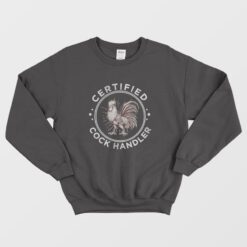 Certified Cock Handler Vintage Sweatshirt