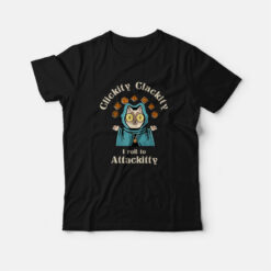 Clickity Clackity Game Dice Attackitty T-Shirt