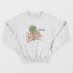 Cobra Kai Demetri's Pizza and Pineapple Sweatshirt