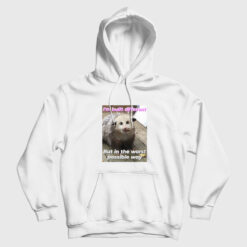I'm Built Different But In The Worst Possible Way Hoodie