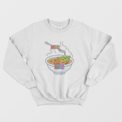 Life Is Soup I Am Fork Sweatshirt