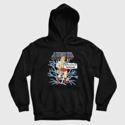 She Man By The Power Of Pronouns Hoodie