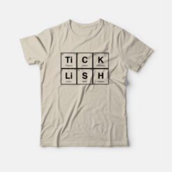 Ticklish Periodic Table T-Shirt