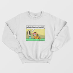 Garfield Where's My Foreskin Sweatshirt