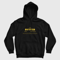 Salted Butter Funny Hoodie