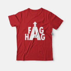 Faghag Funny T-Shirt