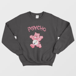 Psycho Care Bear Sweatshirt