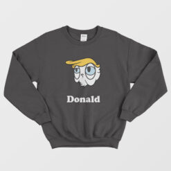 Funny Donald Trump Sweatshirt