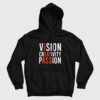 Vision Creativity Passion I Eat Ass Hoodie
